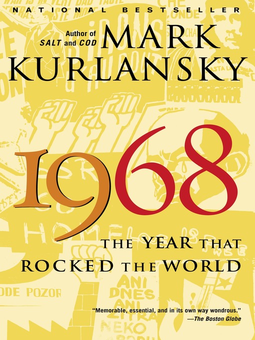Title details for 1968 by Mark Kurlansky - Available